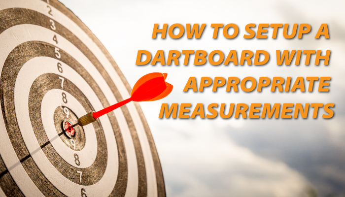 how to setup a dartboard