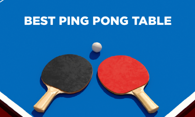 10 Best Ping Pong Tables To Buy in 2020