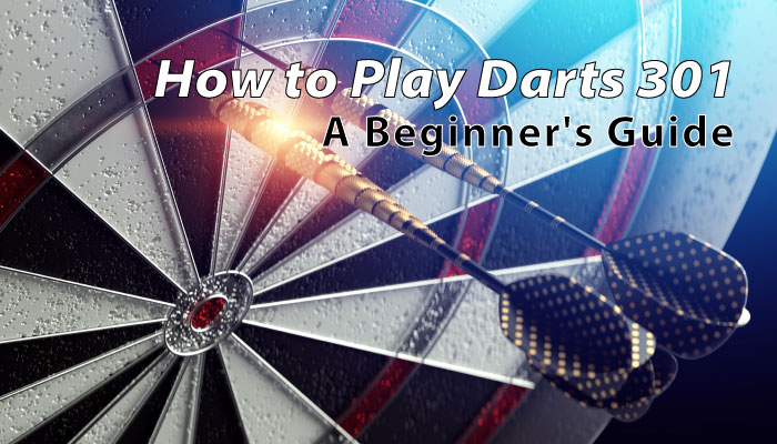 How to play darts 301